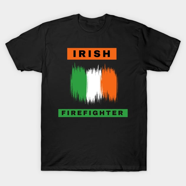 Irish Firefighter Ireland T-Shirt by Tecnofa